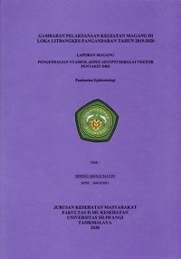 Image of Laporan Magang Pengendalian Nyamuk Aedes aegypti Sebagai Vektor Penyakit DBD