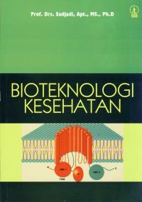 Bioteknologi Kesehatan
