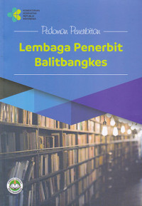 Pedoman Penerbitan Lembaga Penerbit Balitbangkes
