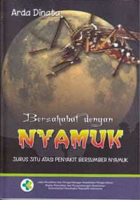 Bersahabat Dengan Nyamuk
