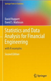 Statistics And Data Analysis For Financial Engineering With R Examples