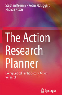 The Action Research Planner: Doing Critical Partisipatory Action Research