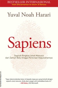 Image of Sapiens: Sejarah Ringkas Umat Manusia dari Zaman Batu Hingga Perkiraan Kepunahannya