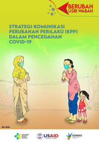 Strategi Komunikasi Perubahan Perilaku (KPP) Dalam Pencegahan Covid-19