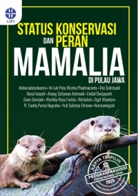 Image of Status Konservasi dan Peran Mamalia di Pulau Jawa