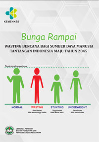 Bunga Rampai Wasting Bencana Bagi Sumber Daya Manusia Tantangan Indonesia Maju 2045