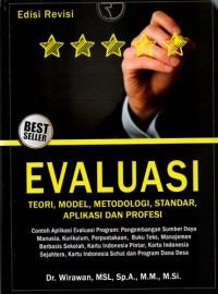 Image of Evaluasi Teori, Model, Metodologi, Standar, Aplikasi dan Profesi
