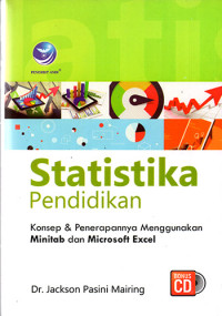 Statistika Pendidikan Konsep & Penerapannya Menggunakan Minitab dan Microsoft Excel
