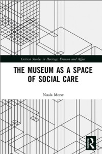 Image of The Museum as a Space of Social Care