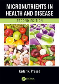 Micronutrients in Health and Disease