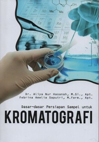 Image of Dasar-dasar Persiapan Sampel untuk Kromatografi