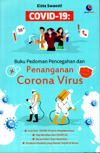 Image of Covid-19: Buku Pedoman Pencegahan dan Penanganan Corona Virus