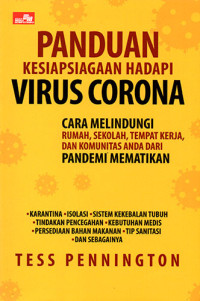 Panduan Kesiapsiagaan Virus Corona: Cara Melindungi Rumah, Sekolah, Tempat Kerja, dan Komunitas Anda dari Pandemi Mematikan