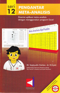 Pengantar Meta-Analisis Disertai Aplikasi Meta-analisis Dengan Menggunakan Program Excel