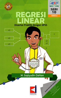 Regresi Linear Disertai Praktik Dengan SPSS