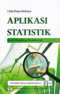 Aplikasi Statistik Pada Penelitian Kedokteran