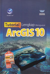Image of Tutorial Lengkap Menguasai ArcGIS 10