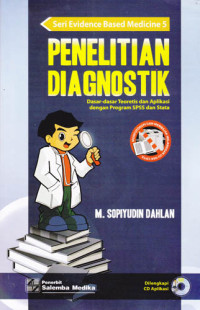 Penelitian Diagnostik Dasar-dasar Teoritis dan Aplikasi Dengan Program SPSS dan Stata