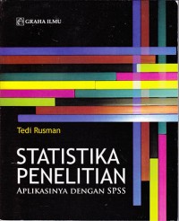 Image of Statistika Penelitian Aplikasinya Dengan SPSS