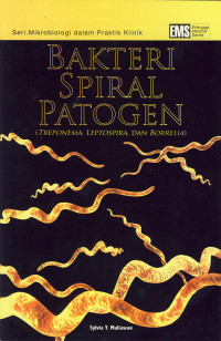 Bakteri Spiral Patogen (Treponema, Leptospira dan Borrelia)