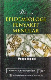 Buku Ajar Epidemiologi Penyakit Menular