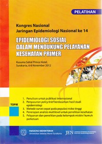 Image of Epidemiologi Sosial Dalam Mendukung Pelayanan Kesehatan Primer