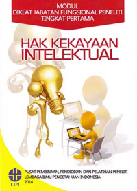 Modul Diklat Jabatan Fungsional Peneliti Tingkat Pertama - Hak Kekayaan Intelektual