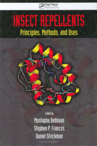Insect Repellents : Principles, Methods, and Uses
