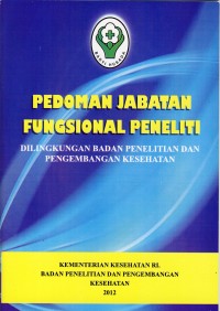 Image of Pedoman Jabatan Fungsional Peneliti di Lingkungan Badan Penelitian dan Pengembangan Kesehatan