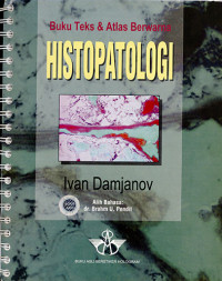 Image of Buku Teks & Atlas Berwarna Histopatologi