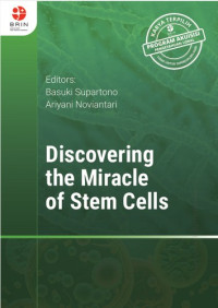 Discovering the Miracle of Stem Cells