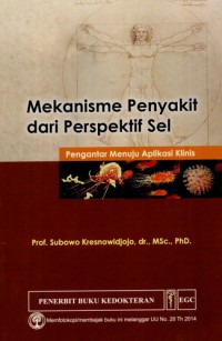 Image of Mekanisme Penyakit dari Perspektif Sel