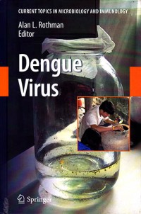 Image of Dengue Virus : Current Topics In Microbiology and Immunology