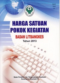 Image of Harga Satuan Pokok Badan Litbangkes Tahun 2013