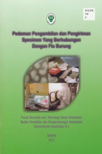 Pedoman Pengambilan dan Pengiriman Spesimen Yang Berhubungan Dengan Flu Burung