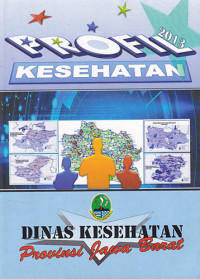 Profil Kesehatan 2013 Dinas Kesehatan Provinsi Jawa Barat