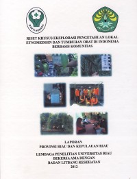 Image of Riset Khusus Eksplorasi Pengetahuan Lokal Etnomedisin dan Tumbuhan Obat di Indonesia Berbasis Komunitas